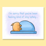 Cute sweet feeling icky cat under blanket on bed depressed sad feel better get well greeting card